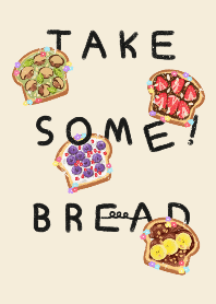 imewstudio | Take some bread!