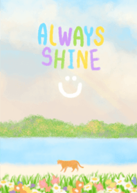 always shine : sky,flowers,river :)