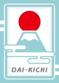 Mt. FUJI is DAI-KICHI/ Light Blue ver.