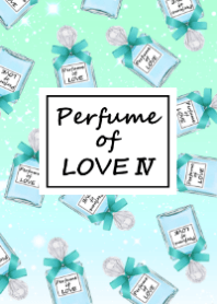 Perfume of LOVE Ⅳ