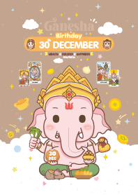 Ganesha x December 30 Birthday