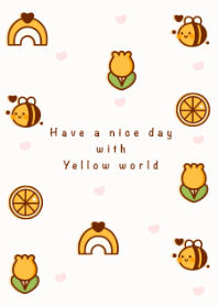 I love yellow world