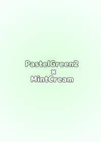 PastelGreen2oMintCream.TKC