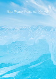 Blue Water Photo 769 Not AI