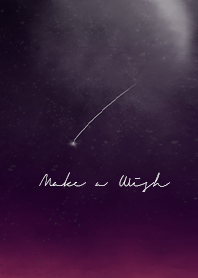 Make a wish to the universe