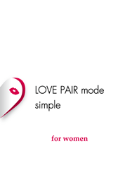LOVE PAIR mode simple【for women】