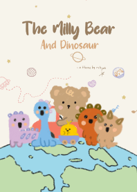 The Milly Bear and Dinosaur