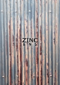 ZINC-トタン