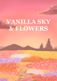 Vanilla sky & Flowers