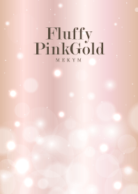- Fluffy Pink Gold - MEKYM 19