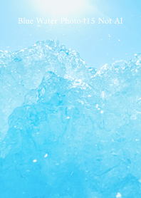 Blue Water Photo415 Not AI