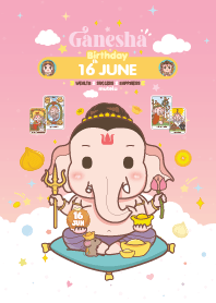 Ganesha x June 16 Birthday