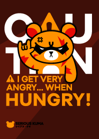 SERIOUS KUMA (Hungry)