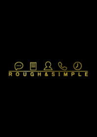 ROUGH x SIMPLE [Black]