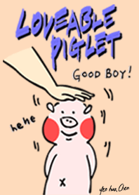 Loveable Piglet _ Good Boy!