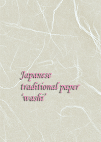Japanese traditional paper 'washi'