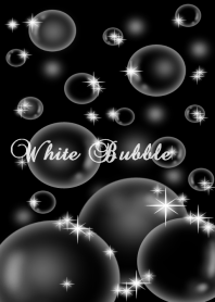 White Bubbles