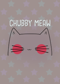 Chubby Meaw