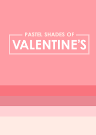Pastel Shades of Valentine's