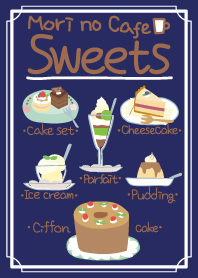 Small " Forest Cafe "*Sweets menu*