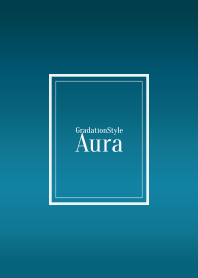 Gradation style / Aura 52