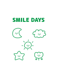 SMILE DAYS:) GREEN