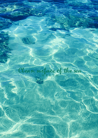 - clean surface of the sea - 21