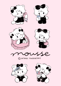mousse's daily life