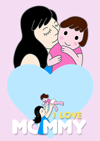 I Love Mommy (Girl)