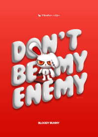 BLOODY BUNNY : DON'T BE MY ENEMY V.3