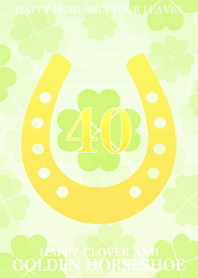 Happy clover and golden horseshoe 40