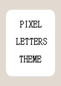 PIXEL LETTERS THEMEj-BEIGE