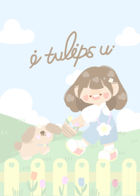 I tulips u <3