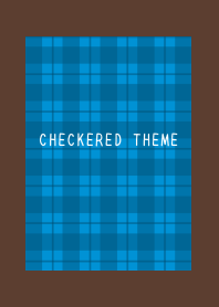 BLUE CHECKERED THEMEj-DEEP BROWN