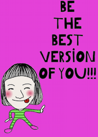 Boong, Be the best version of you.