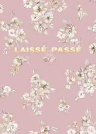 LAISSE PASSE -Vintage flower-