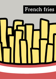 French fries : white gray