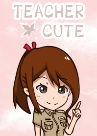 Teacher cute