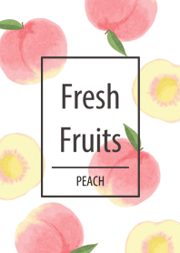 Fresh Fruits ピーチ