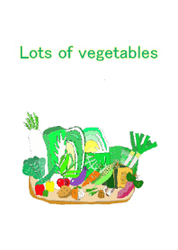 Lots of vegetables