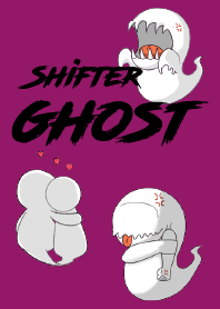 The shape shifter ghost