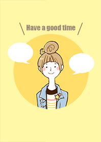 Have a good time -yellow-