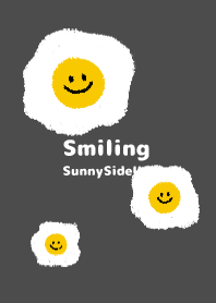 Smiling sunny side up  - B&W+ 02