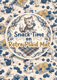 Snack Time on Retro Plaid Mat 01