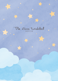 The stars twinkled. 7