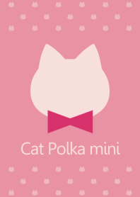 Cat Polka mini[Pink]