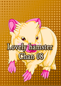 Lovely hamster Chan 08