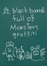 黒板にモンスターのらくがき