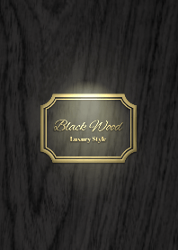 Black Wood Luxury Style Ver.3
