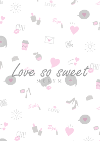 Love so sweet 5 -MEKYM-